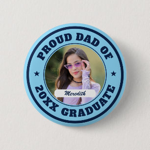 Bóton Redondo 5.08cm Pai Orgulhoso de Graduado Foto Personalizada Gradu
