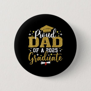 Bóton Redondo 5.08cm Pai Orgulhoso De Um Graduado Em 2025 Pai Graduação