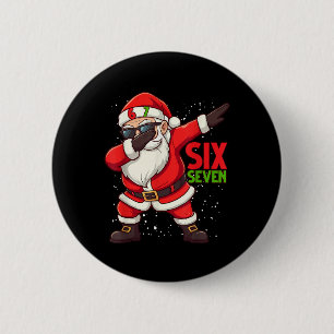 Bóton Redondo 5.08cm Papai Noel engraçado Dab Six Seven Natal 67 Meme G