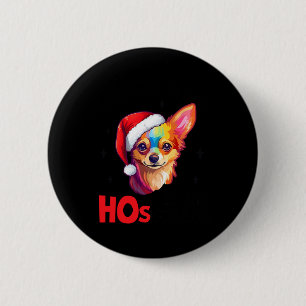 Bóton Redondo 5.08cm Papais noeis Cachorro Chihuahua Há alguns Hos nest
