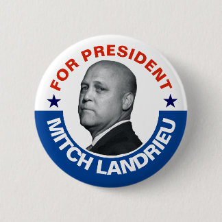 Bóton Redondo 5.08cm Para o presidente: Mitch Landrieu 2020