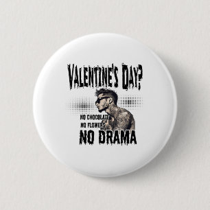 Bóton Redondo 5.08cm Para Tatuado Homem Solteiro Inclino Anti-Valentine