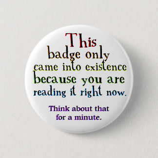 Bóton Redondo 5.08cm Paradoxo do laço da causalidade