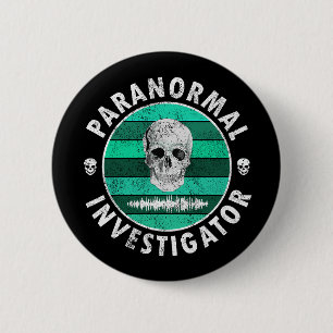 Bóton Redondo 5.08cm Paranormal Investigador