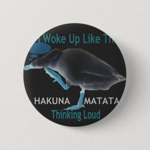 Bóton Redondo 5.08cm Pato com eu acordei como este texto do & Hakuna Ma