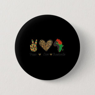 Bóton Redondo 5.08cm Paz Amor Dia da Independência do Orgulho Negro