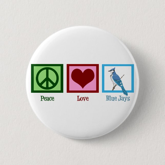 Bóton Redondo 5.08cm Peace Love Blue Jays (Frente)