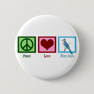 Bóton Redondo 5.08cm Peace Love Blue Jays