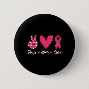 Bóton Redondo 5.08cm Peace Love Cure Heart Pink Ribbon Breast Cancer Aw