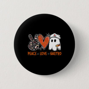 Bóton Redondo 5.08cm Peace Love Gastro-Fantasma Enfermeira Gastroentero