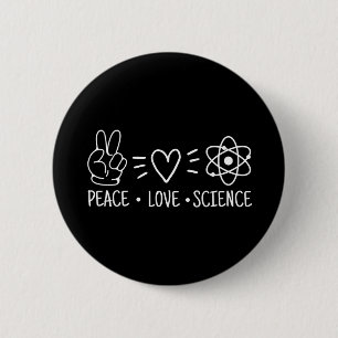 Bóton Redondo 5.08cm Peace Love Science