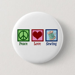 Bóton Redondo 5.08cm Peace Love Sewing Cujo Seamstresse