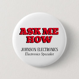 Bóton Redondo 5.08cm Pergunte-me como a marca corporativa personalizada