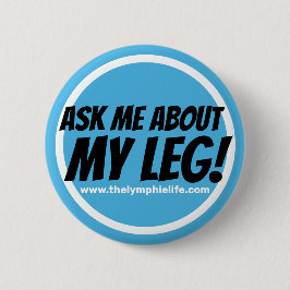 Bóton Redondo 5.08cm "Pergunte-me sobre meu pé!" Botão de Circlular