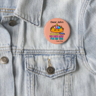 Bóton Redondo 5.08cm Personalizado Você É a Única Carne Para o Meu Taco