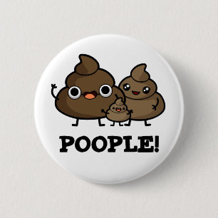Bóton Redondo 5.08cm Pessoas de Poop Bonitas