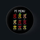 Bóton Redondo 5.08cm Pi Menu Pie Math Day Mathematic Professor Pi S<br><div class="desc">Pi Menu Pie Math Day Mathematics Math Teacher Pi - Símbolo Pi</div>