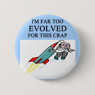 Bóton Redondo 5.08cm piada da evolução
