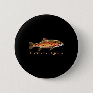 Bóton Redondo 5.08cm Piada de Humor de Peixes Marrons