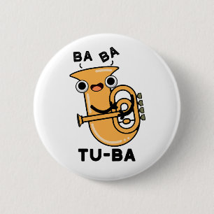 Bóton Redondo 5.08cm Piadas de Tuba Divertidas Tu-ba