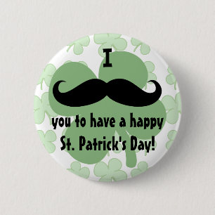 Bóton Redondo 5.08cm Pin do dia de St Patrick do bigode