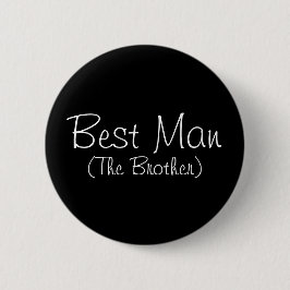 Bóton Redondo 5.08cm Pin do Melhor Homem (O Irmão)