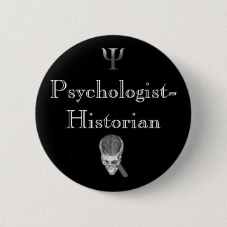 Bóton Redondo 5.08cm Pin do Psicólogo-Historiador