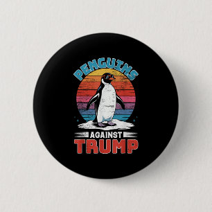 Bóton Redondo 5.08cm Pinguins Contra Trump Penguin Flippers Up Anti Tr