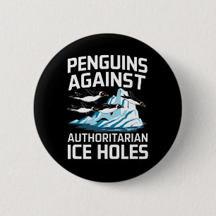 Bóton Redondo 5.08cm Pinguins Trump Contra Buracos de Gelo Autoritários