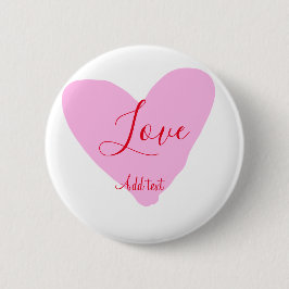 Bóton Redondo 5.08cm Pink heart love happy Valentine's day text red nam