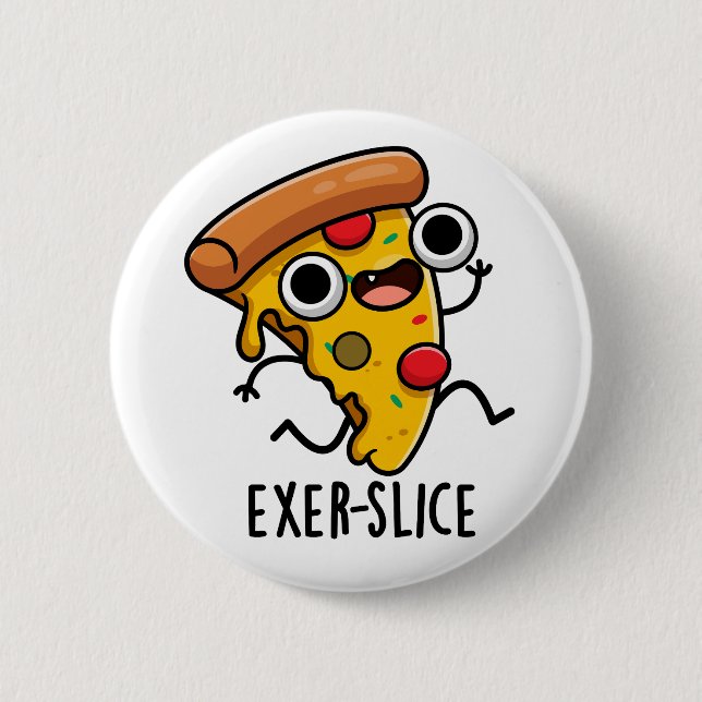 Bóton Redondo 5.08cm Pizza Engraçada Exer-slice (Frente)