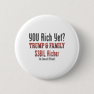 Bóton Redondo 5.08cm Político Corrupto Engraçado Trump Enriquese No Car
