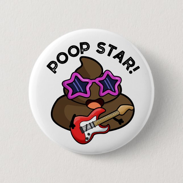 Bóton Redondo 5.08cm Poop Star Funny Pop Star (Frente)