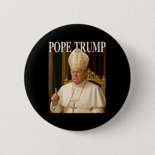 Bóton Redondo 5.08cm Pope Trump Engraçado Presidente Trump se Declara