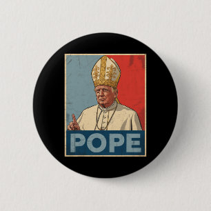 Bóton Redondo 5.08cm Pope Trump Funny Trump Vaticano Christian Retro Ch