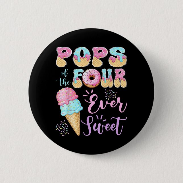 Bóton Redondo 5.08cm Pops de The Four Ever Sweet Ice Cream 4º Aniversár (Frente)