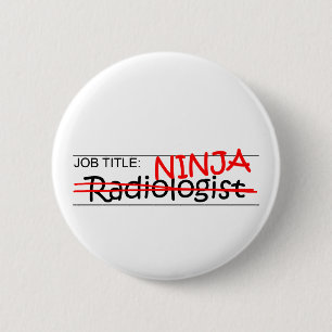 Bóton Redondo 5.08cm Posição Ninja - radiologista