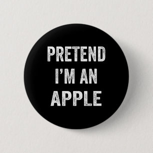 Bóton Redondo 5.08cm Preguiçoso Halloween Fingir Eu sou Apple Dia de as