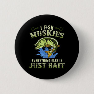 Bóton Redondo 5.08cm Presente de Pesca de Muskídeo Camisa Muskie