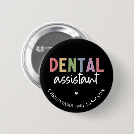Bóton Redondo 5.08cm Presente do Assistente Dental de Nome Personalizad