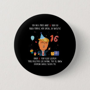 Bóton Redondo 5.08cm Presidente Donald Trump Engraçado 16º Aniversário 