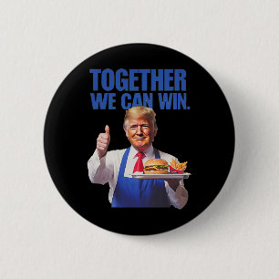 Bóton Redondo 5.08cm Presidente Trump Faz Batatas Fritas