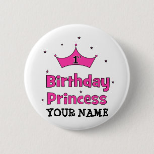 Bóton Redondo 5.08cm Princesa do primeiro aniversario!  com coroa