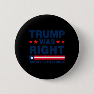 Bóton Redondo 5.08cm Pro Donald Trump 2024 Engraçado Trump Estava Certo