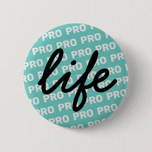 Bóton Redondo 5.08cm PRO life in Turquoise