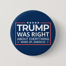 Bóton Redondo 5.08cm Pro Trump 2024 - Trump Estava Certo Sobre Tudo