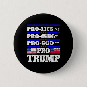 Bóton Redondo 5.08cm Pró Trump Pró Vida Pró Arma Pró Deus Trump Bandeir