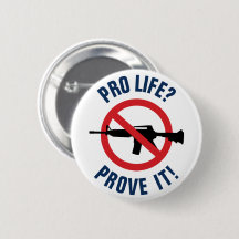 Pró Vida? Prove Isso! - Proíba Armas de Assalto