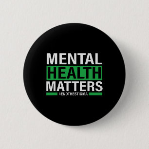 Bóton Redondo 5.08cm Problemas De Saúde Acabam Com O Stigma Mental Heal