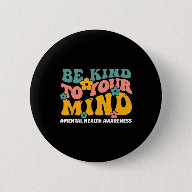 Bóton Redondo 5.08cm Problemas De Saúde Acabam Com O Stigma Mental Heal (Frente)